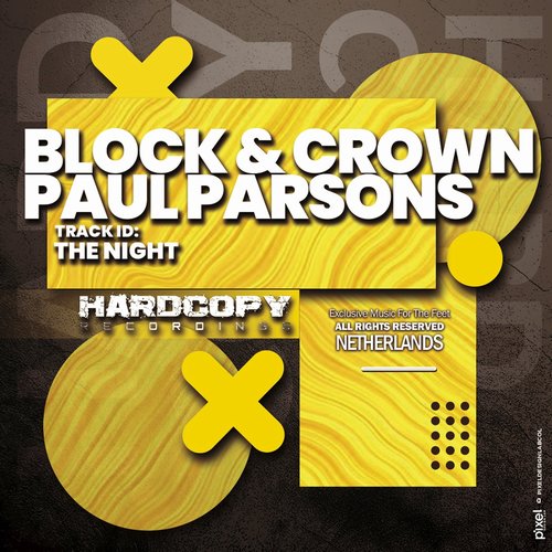 Block & Crown, Paul Parsons - The Night [HARDC030]
